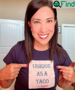 Unique As A Taco Cassy Garcia For Congress T Shirt