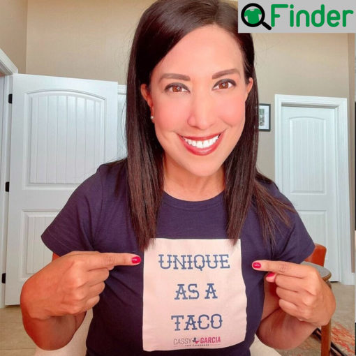 Unique As A Taco Cassy Garcia For Congress T Shirt