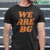 We Are BG Shirt Brittney Griner