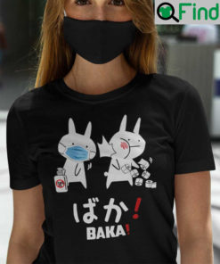 Baka Rabbit Slap Mask Covid 19 T Shirt