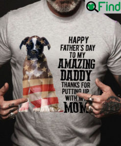 Boxer Shirt To My Amazing Dad American Flag