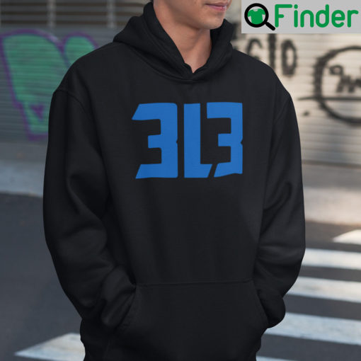 Dan Campbell 313 Hoodie Shirt