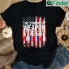 Patriot Shirt The Strongest Weapon In The United States