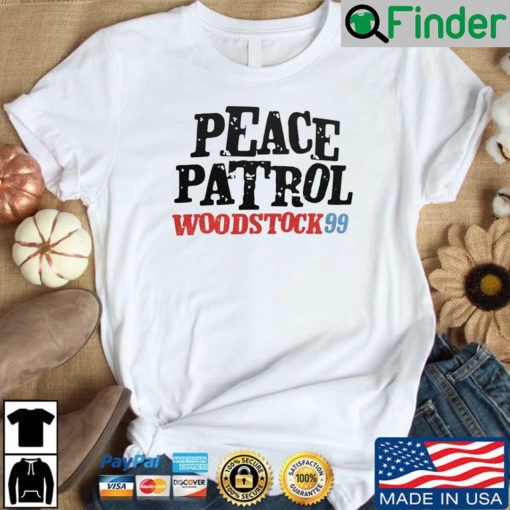 Peace Patrol Woodstock 99 Unisex Shirts