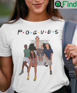 Pogue Life Shirt Pogue Life Outer Banks Friends