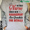Retired Nurse Shirt Under New Management See Grandkids
