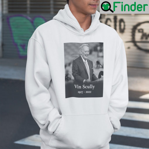 Vin Scully Hoodie Shirt 1927 2022