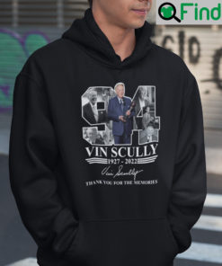 Vin Scully Hoodie Shirt 1927 2022 Thanks You For The Memories