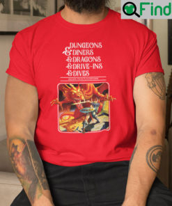 Dungeons Diners Dragons Drive Ins Shirt Escape From Flavortown