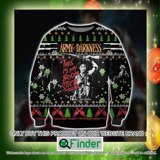 Army Of Darkness This Is My Boom Stick Christmas Ugly Sweater Sweatshirt – LIMITED EDITION