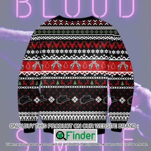 Blood Simple Christmas Ugly Sweater Sweatshirt – LIMITED EDITION