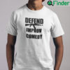 Defend Gun Improv Comedy Shirt