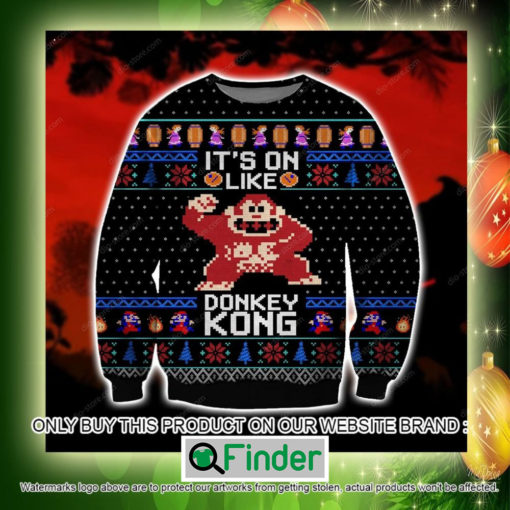 Donkey Kong Its On Like Christmas Ugly Sweater Sweatshirt – LIMITED EDITION