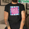 Funny Back And Body Hurts Shirt