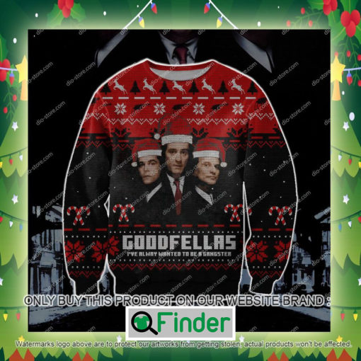 Goodfellas IVe Alway Wanted To Be A Gangster Knitted Wool Sweater Sweatshirt – LIMITED EDITION