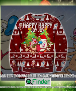 Happy Happy Joy Joy Christmas Ugly Sweater Sweatshirt – LIMITED EDITION