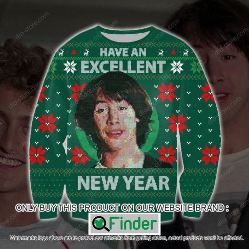 Have An Excellent New Year and Christmas Ugly Sweater – LIMITED EDITION