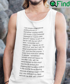 I Saw People On The Internet Posting Picture Of Themselves Tank Top Shirt