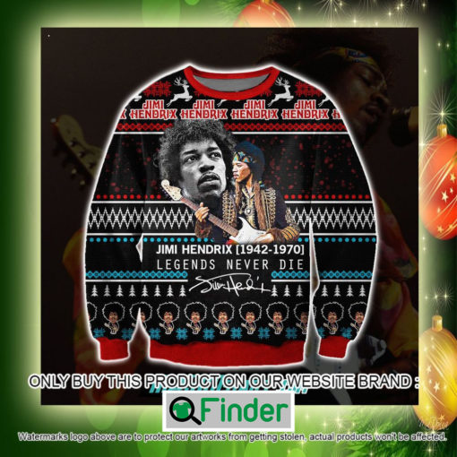 Jimi Hendrix 1952 1970 Legends Never Die Christmas Ugly Sweater Sweatshirt – LIMITED EDITION