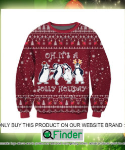 Jolly Holiday Oh Its A Penguins Christmas Ugly Sweater Sweatshirt – LIMITED EDITION