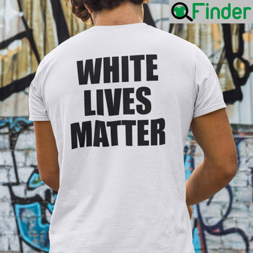 Kanye West White Lives Matter T Shirt