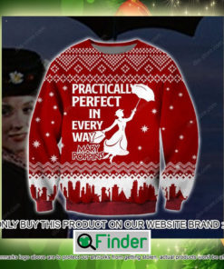 Mary Poppins Practically Perfect in Every Way Christmas Ugly Sweater Sweatshirt – LIMITED EDITION