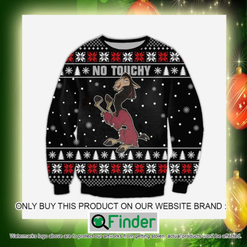 No Touchy Christmas Ugly Sweater Sweatshirt – LIMITED EDITION