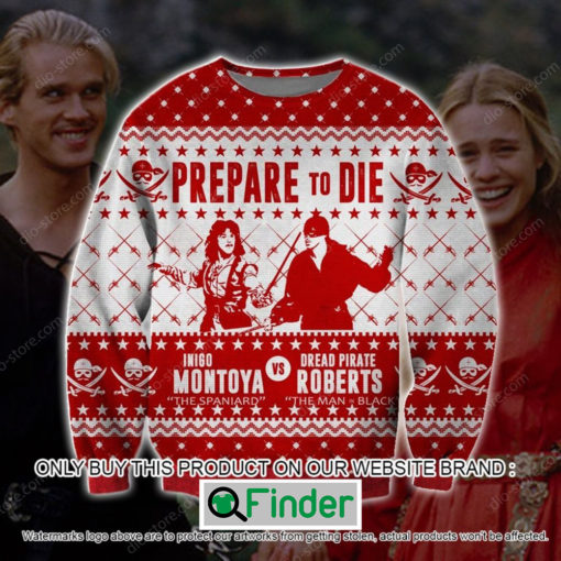 Prepare to Die Inigo Montoya vs Dread Pirate Roberts Christmas Ugly Sweater – LIMITED EDITION