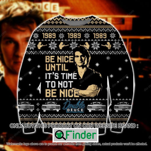 Road House Be Nice Unitl ItS Time To Not Be Nice Knitted Wool Sweater – LIMITED EDITION