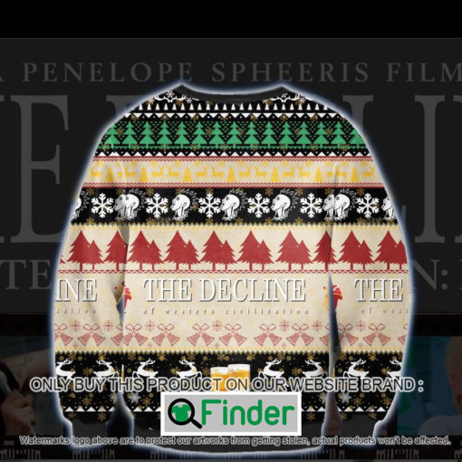 The Decline Of Western Civilization Ugly Christmas Sweatshirt Sweater LIMITED EDITION