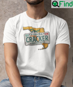 True Florida Cracker Shirt