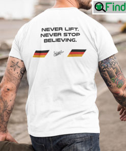 Danke Seb F1 T Shirt Danke Seb Never Lift Never Stop Believing