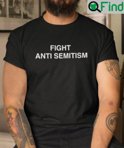 Fight Antisemitism T Shirt Kyrie Irving