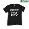 Free Pat Bev Patrick Beverley Funny Shirt