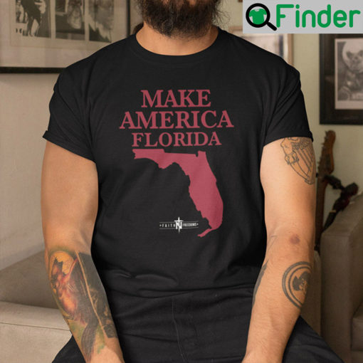 Make America Florida Shirt DeSantis 2024 Election