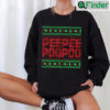 Peepeepoopoo Tacky Christmas Sweatshirt Xmas Gift