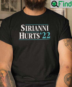 Sirianni Hurts 22 Shirt