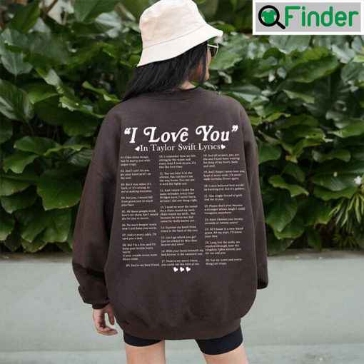 2022 I Love You In Taylor Swift Lyrics Hoodie