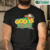 God Is Dead Garfield T Shirt