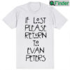 If Lost Please Return To Evan Peters Shirt – American Horror Story