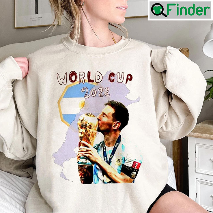 Messi World Cup 2022 Champions Sweatshirt Messi World Cup 2022 Champions Sweatshirt