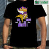 Minnesota Vikings The Kings Of North Shirt