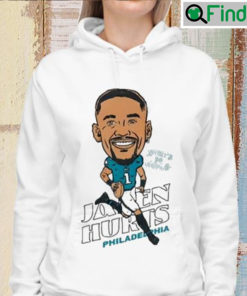 Philadelphia Eagles Football Jalen Hurts So Good Graphic Hoodie Shirt