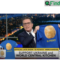 The Late Show With Stephen Colbert Is Potato Shirt