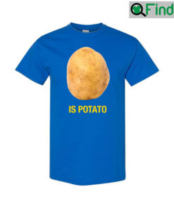 The Late Show With Stephen Colbert Is Potato T Shirt