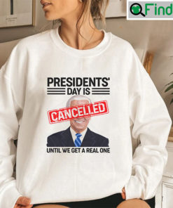 Anti Biden Presidents Day Cancelled Patriotic Sweatshirt