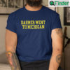 Dahmer Went To Michigan Shirt