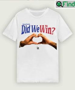 Damar Bills Did We Win Shirt