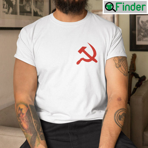 Dbtk Dont Blame The Komunismo T Shirt