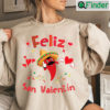 Feliz San Valentine Mexican Fiesta Hot Pepper Valentines Day Sweatshirt